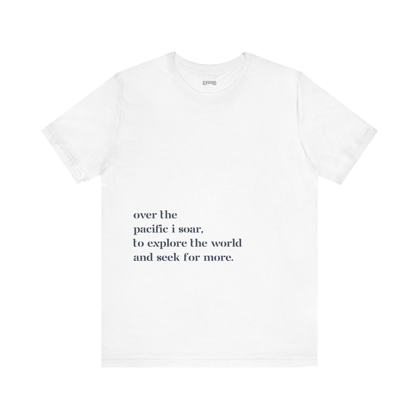Over The Pacific I Soar - T-Shirt