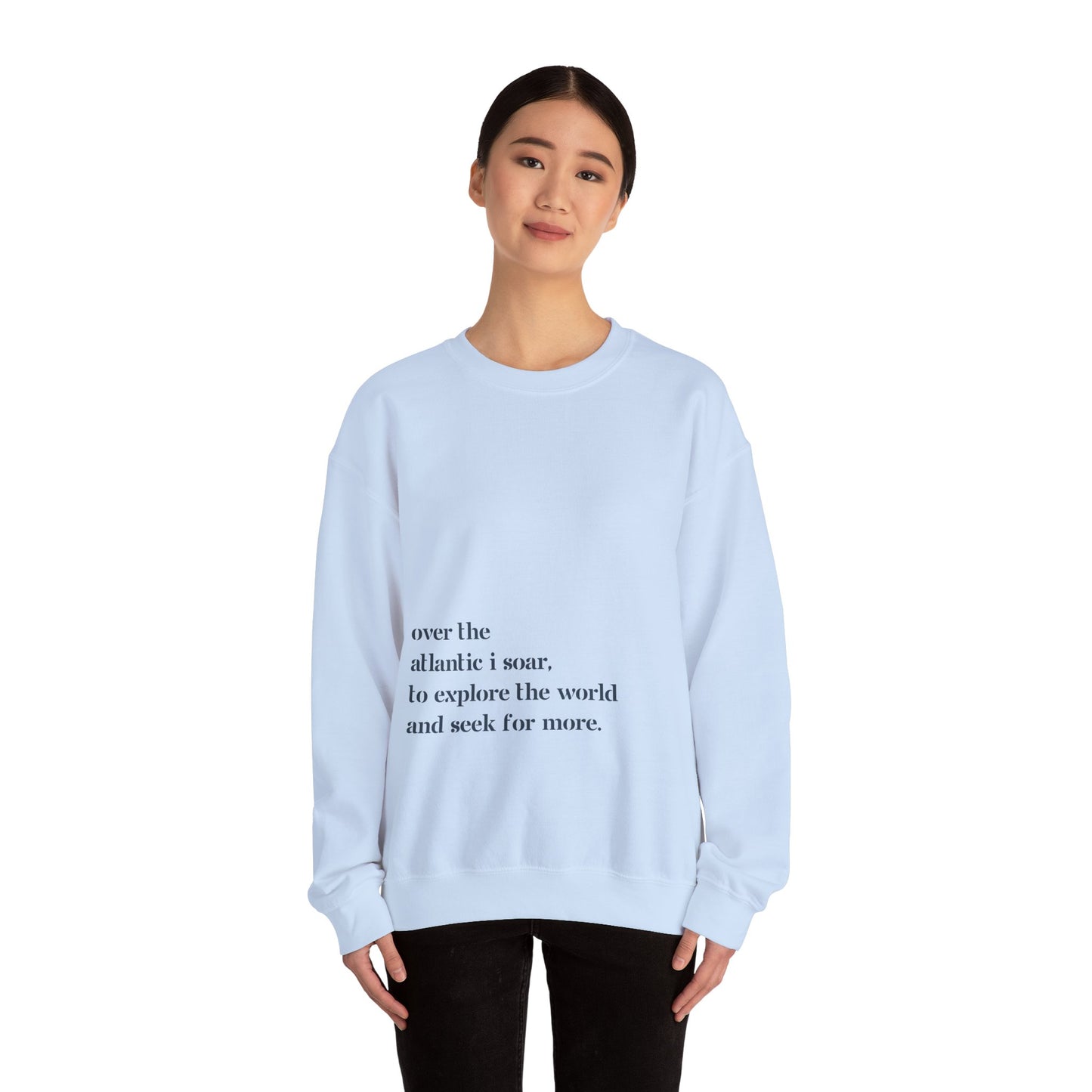 Over The Atlantic I Soar - Sweatshirt