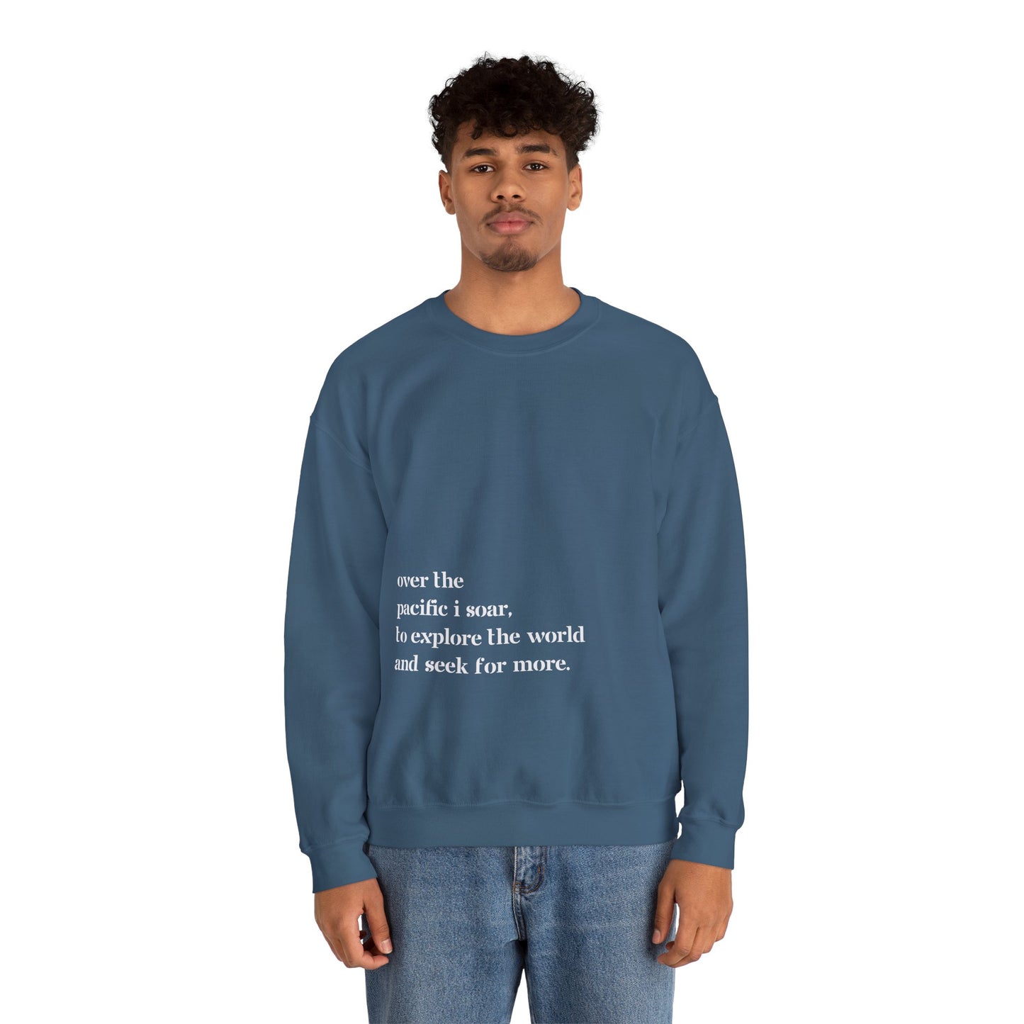 Over The Pacific I Soar - Unisex Sweatshirt