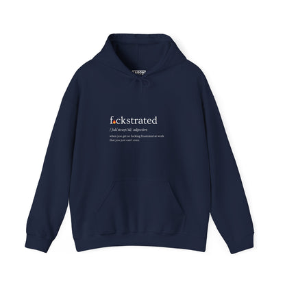 F*ckstrated - Unisex Hoodie