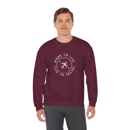 Work to Live, Live to Travel - Sweatshirt