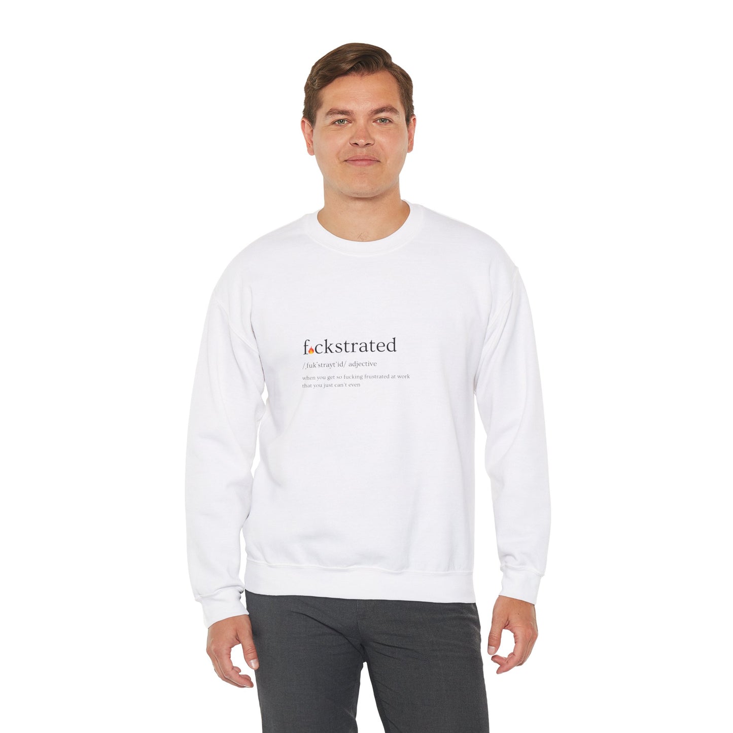 F*ckstrated - Crewneck Sweatshirt