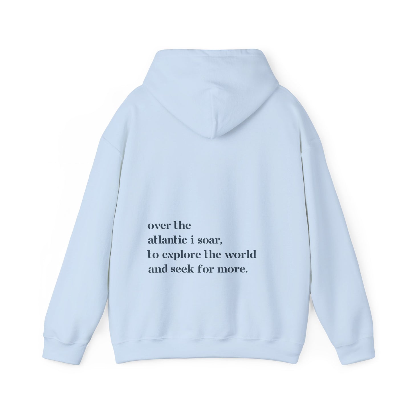 Over the Atlantic I Soar - Unisex Hoodie