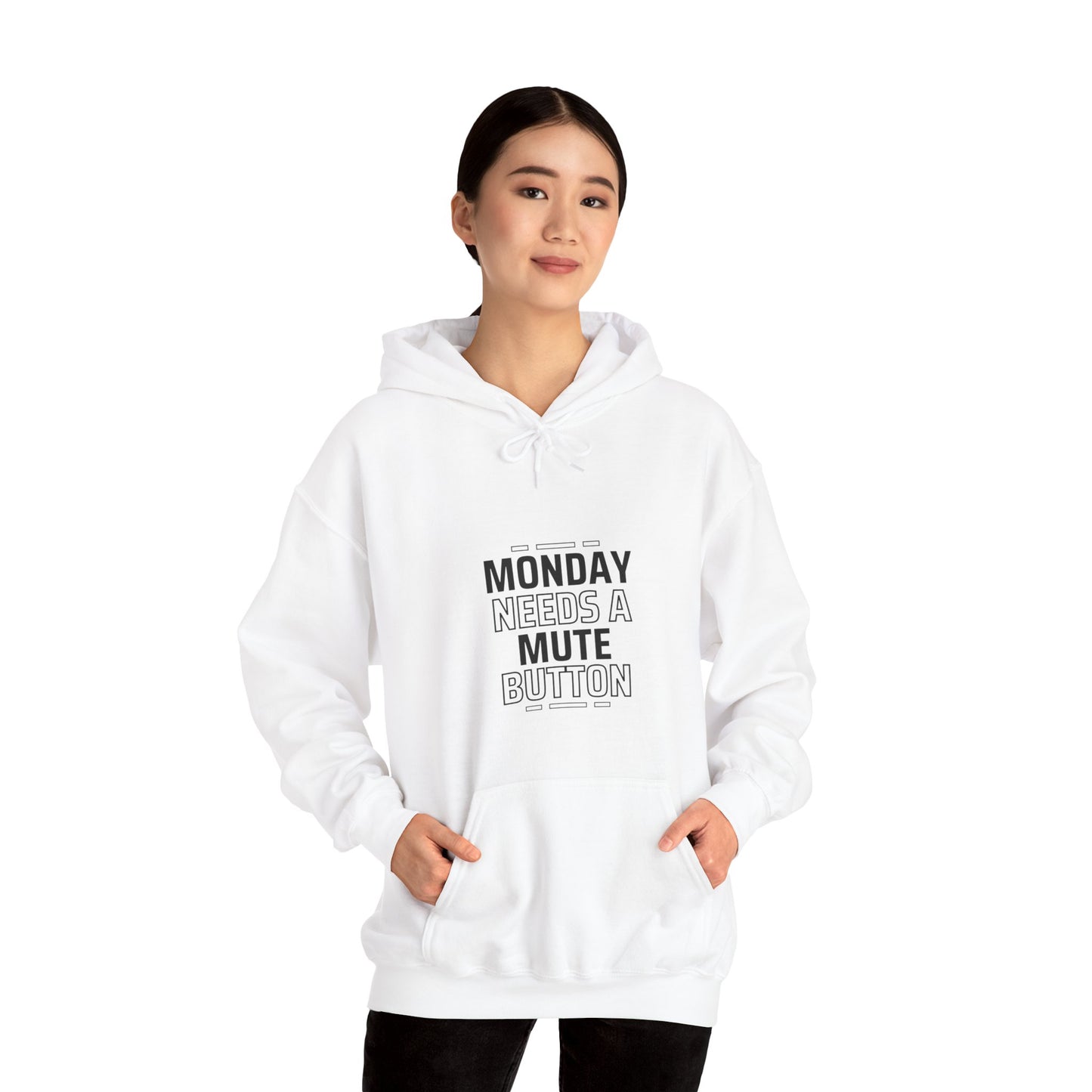 Monday Needs A Mute Button - Unisex Hoodie