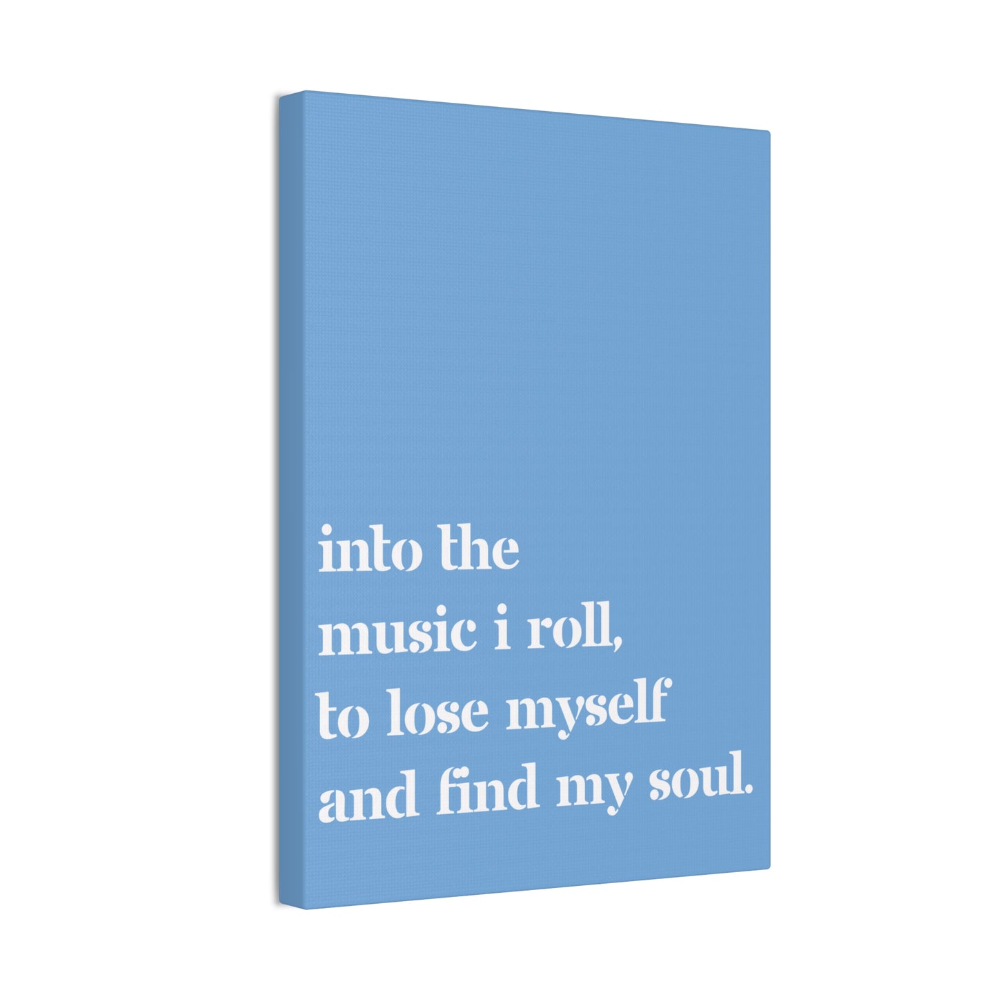 Into The Music I Roll - Canvas Wall Art