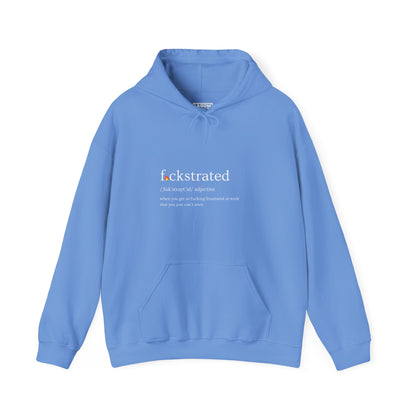 F*ckstrated - Unisex Hoodie