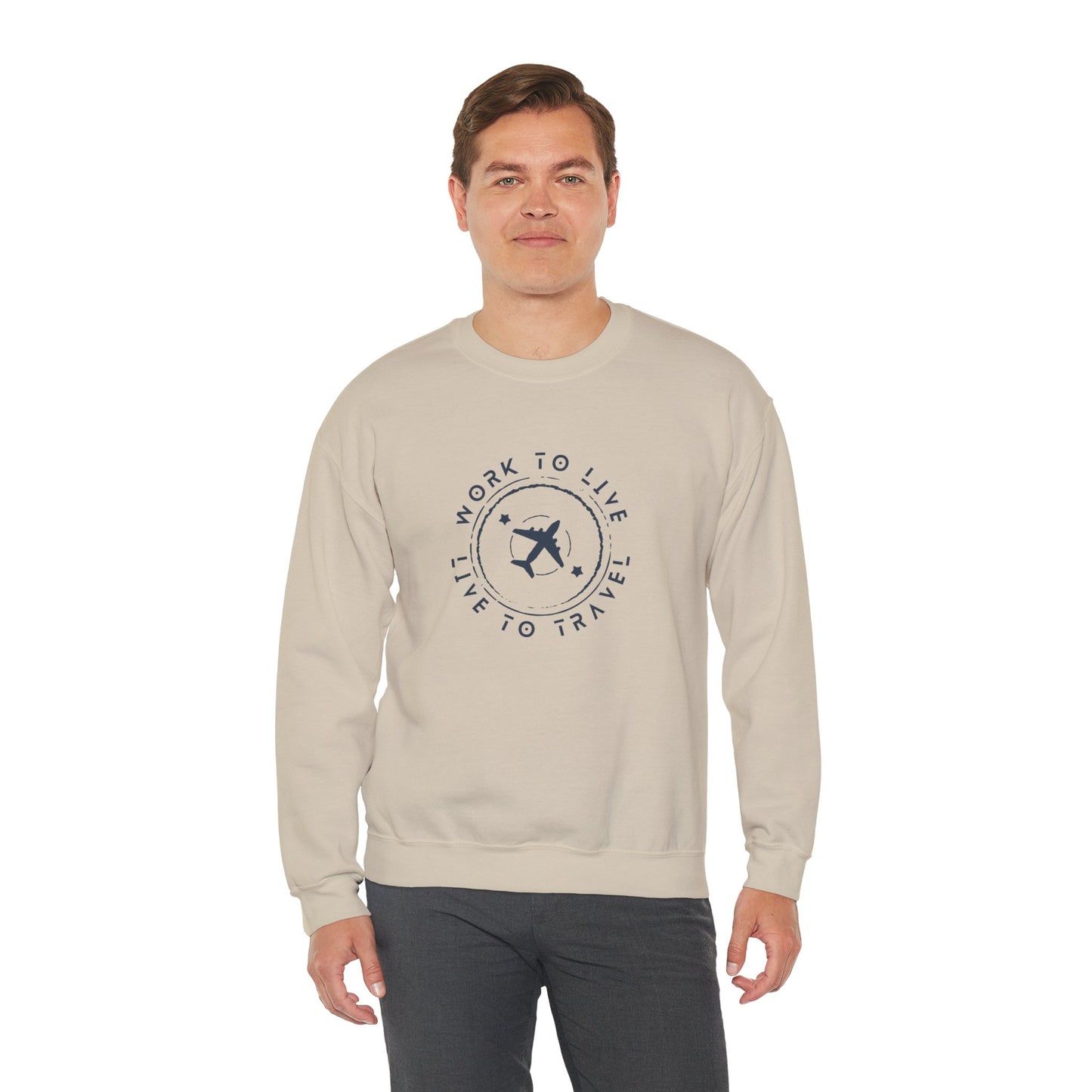 Work to Live, Live to Travel - Sweatshirt