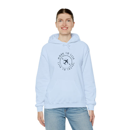 Work to Live, Live to Travel Hoodie