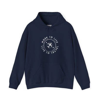 Work to Live, Live to Travel Hoodie