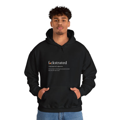 F*ckstrated - Unisex Hoodie