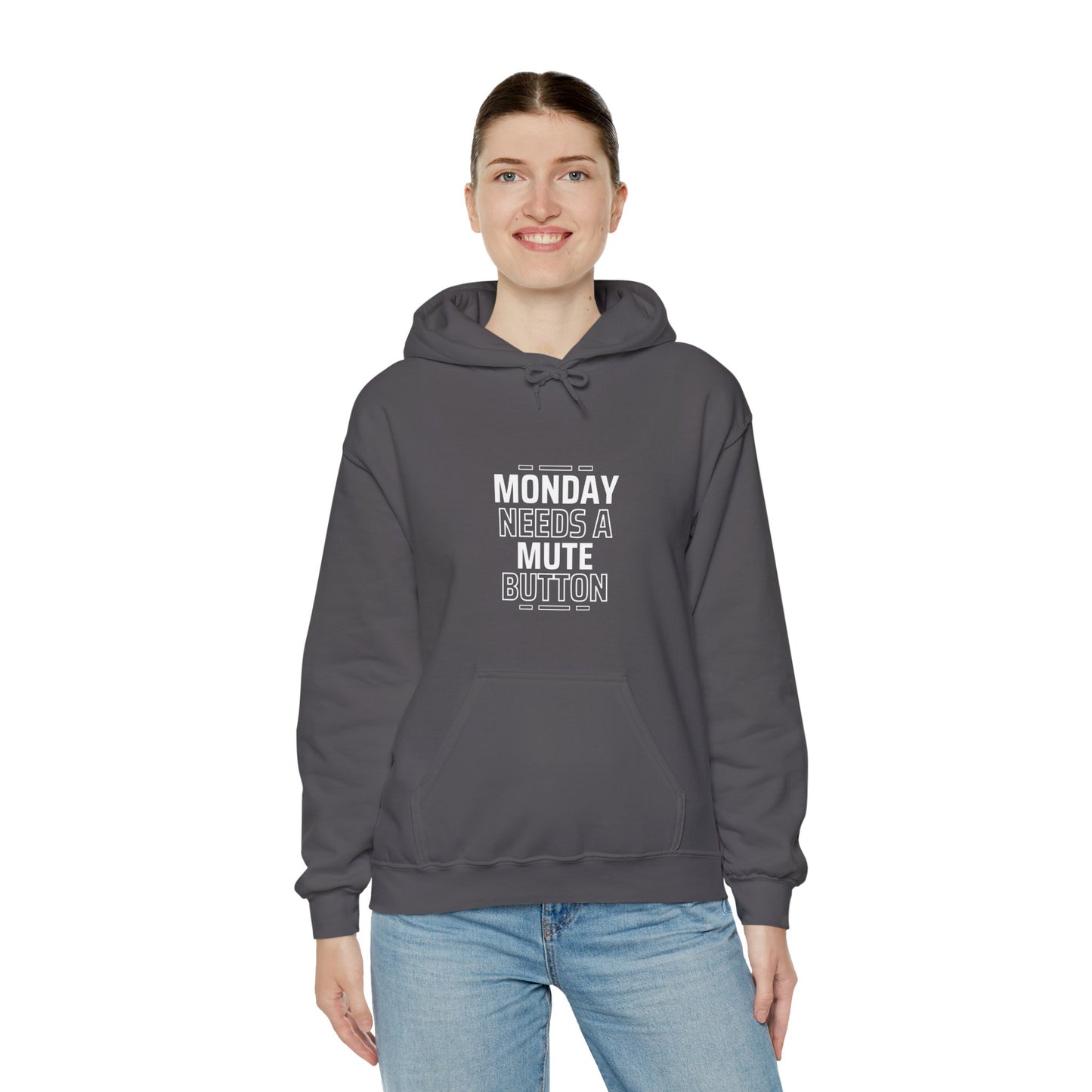 Monday Needs A Mute Button - Unisex Hoodie