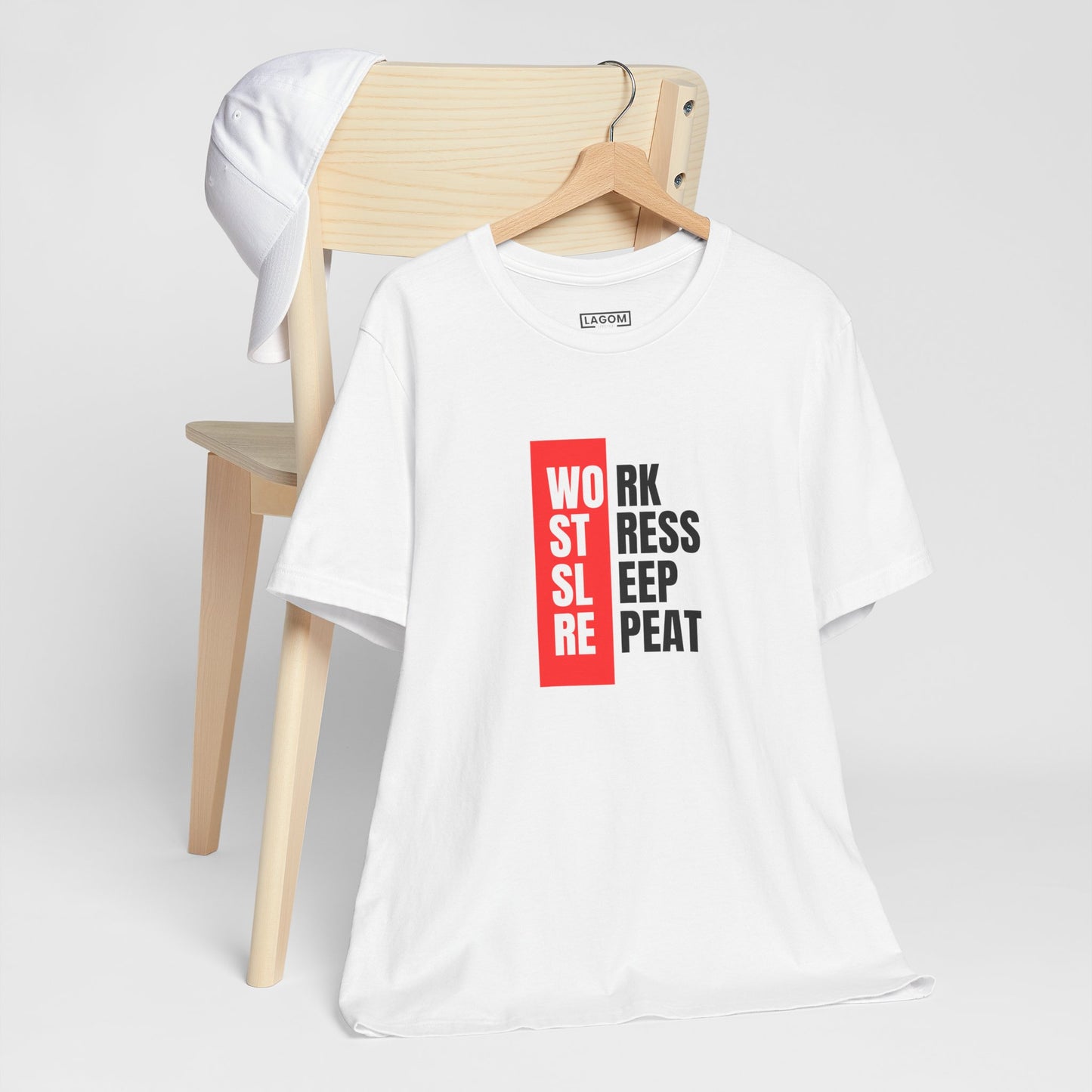 Work Stress Sleep Repeat - T-shirt