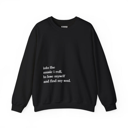 Into The Music I Roll - Unisex Sweatshirt