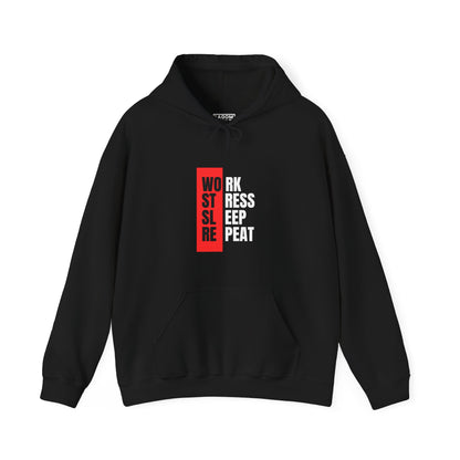 Work, Stress, Sleep, Repeat - Hoodie