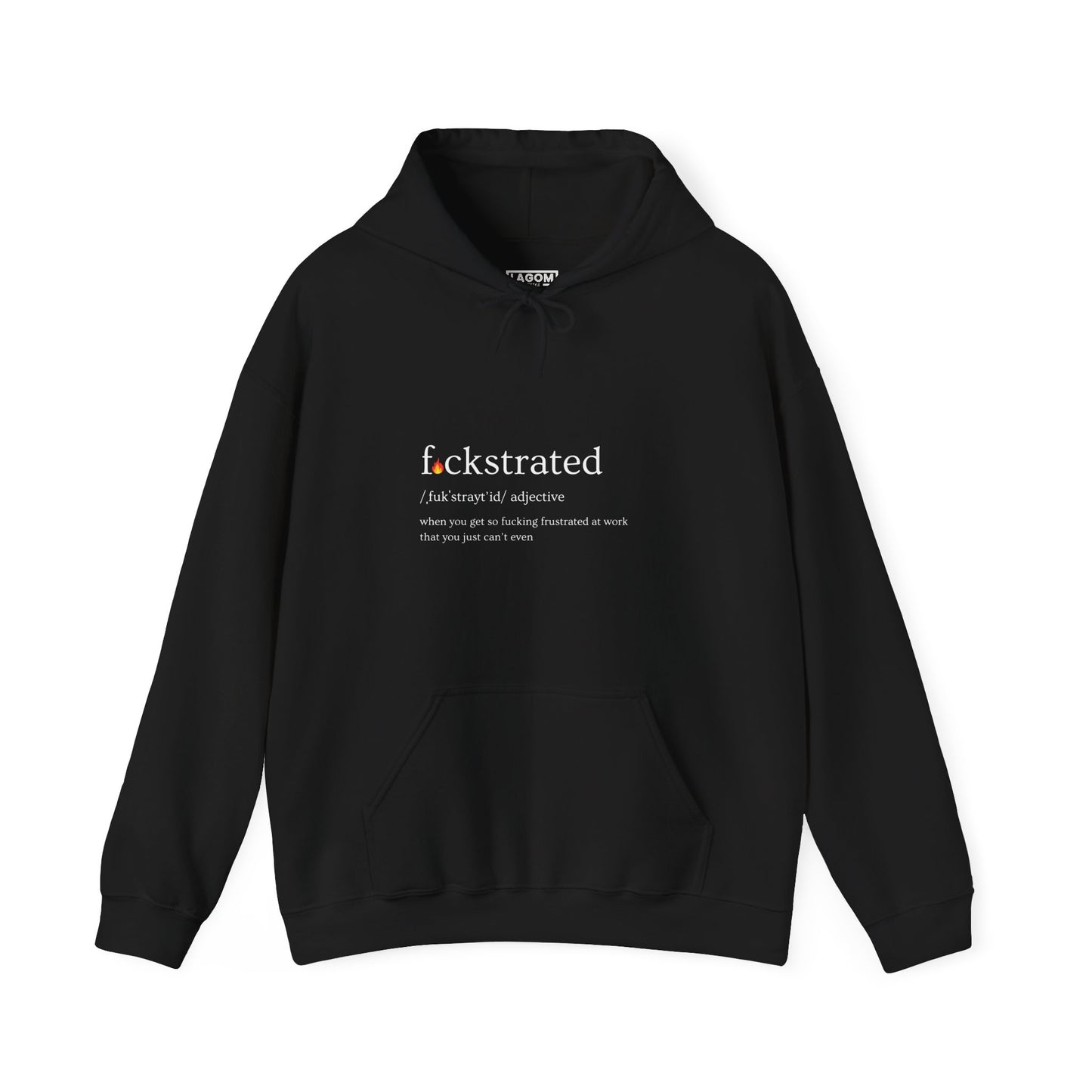 F*ckstrated - Unisex Hoodie