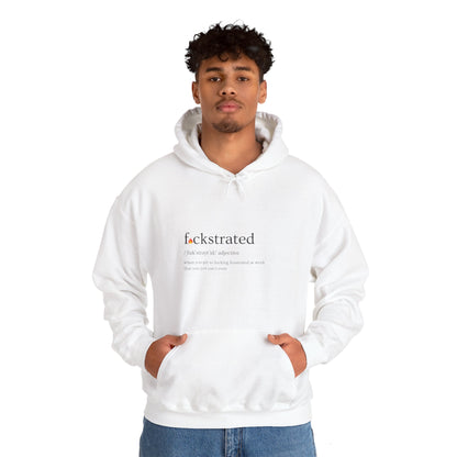 F*ckstrated - Unisex Hoodie