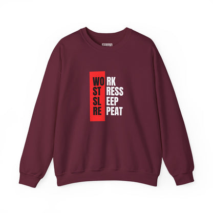 Work, Stress, Sleep, Repeat - Crewneck Sweatshirt