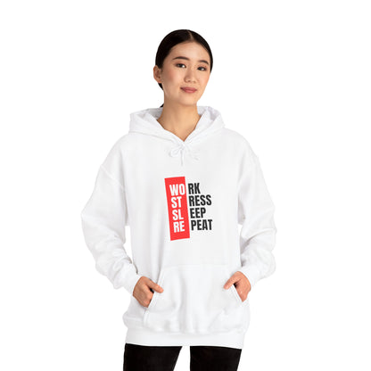 Work, Stress, Sleep, Repeat - Hoodie