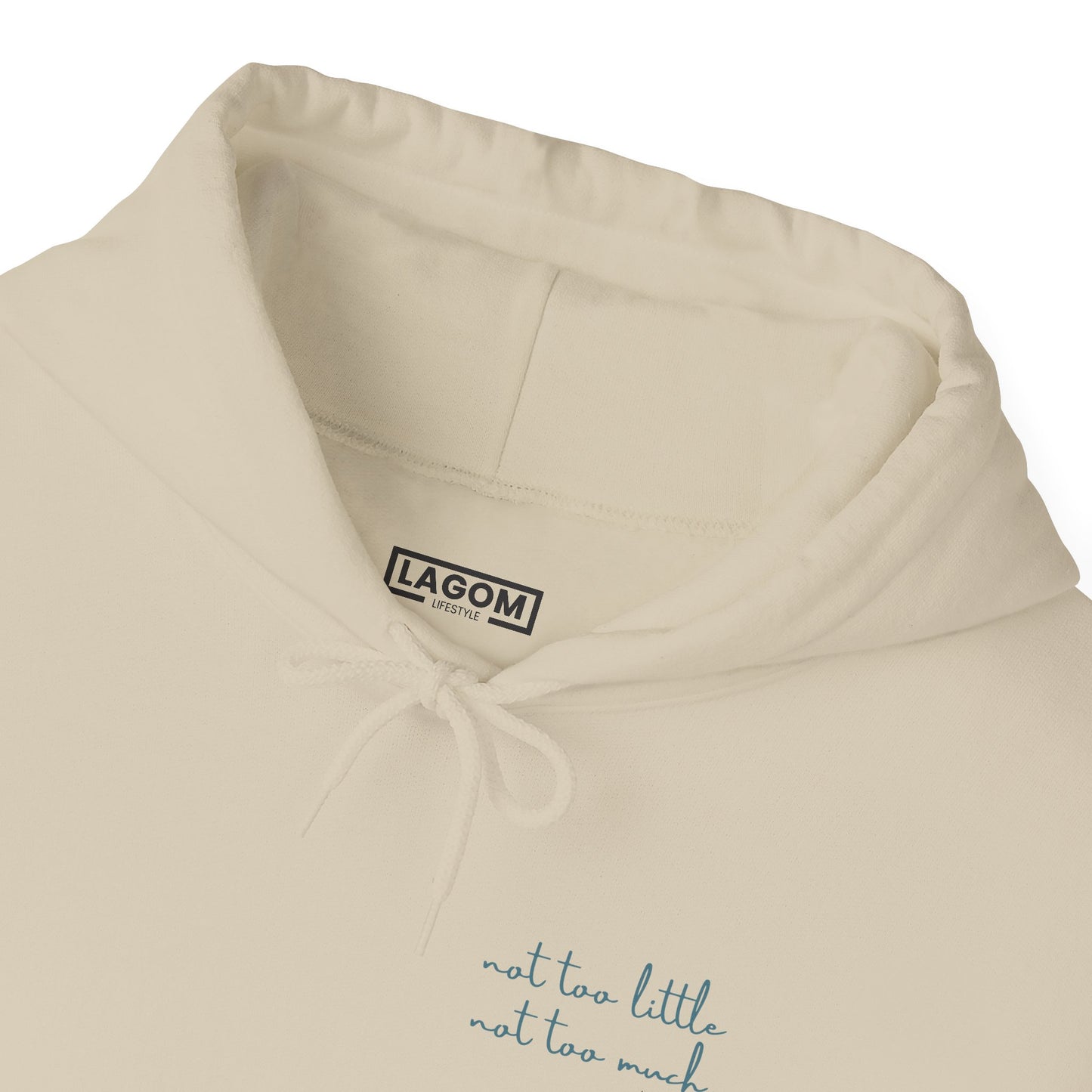 Lagom (Not Too Little Not Too Much) - Hoodie