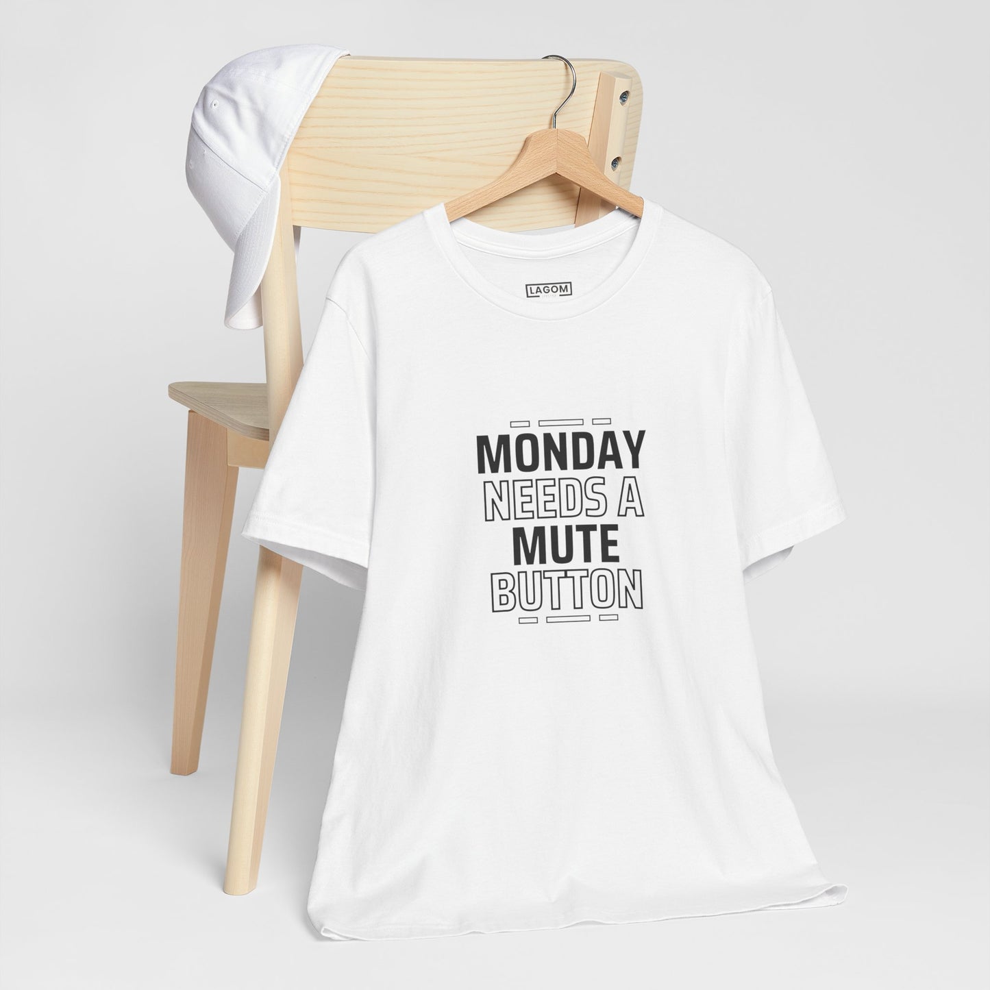 Monday Needs a Mute Button Unisex - T-Shirt