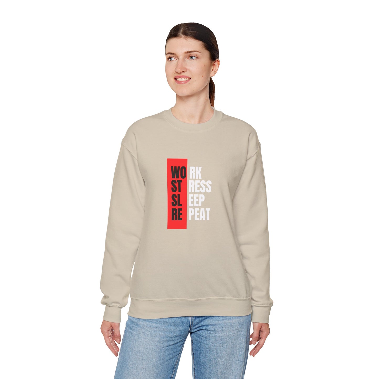 Work, Stress, Sleep, Repeat - Crewneck Sweatshirt