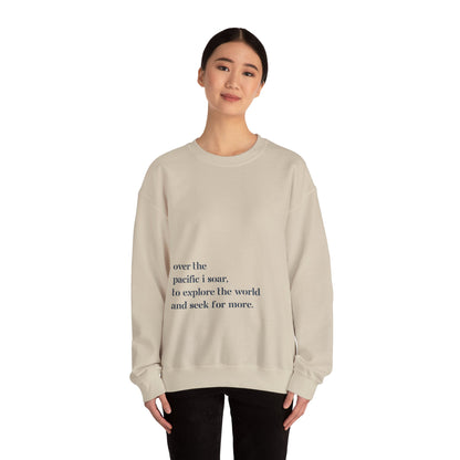 Over The Pacific I Soar - Unisex Sweatshirt