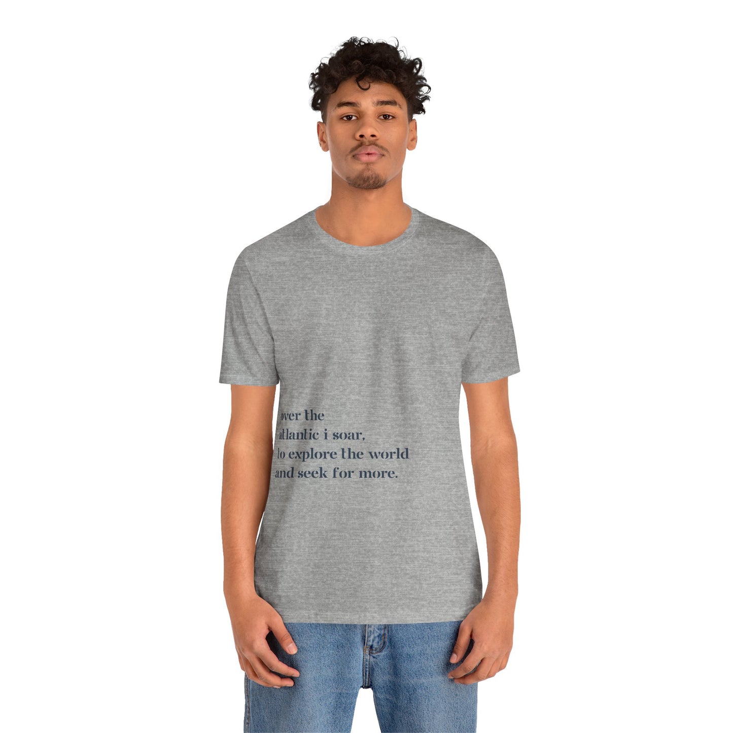 Over The Atlantic I Soar - T-Shirt