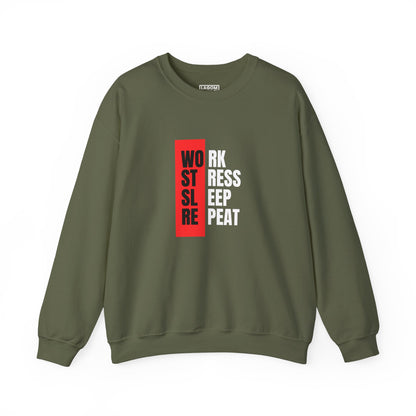 Work, Stress, Sleep, Repeat - Crewneck Sweatshirt