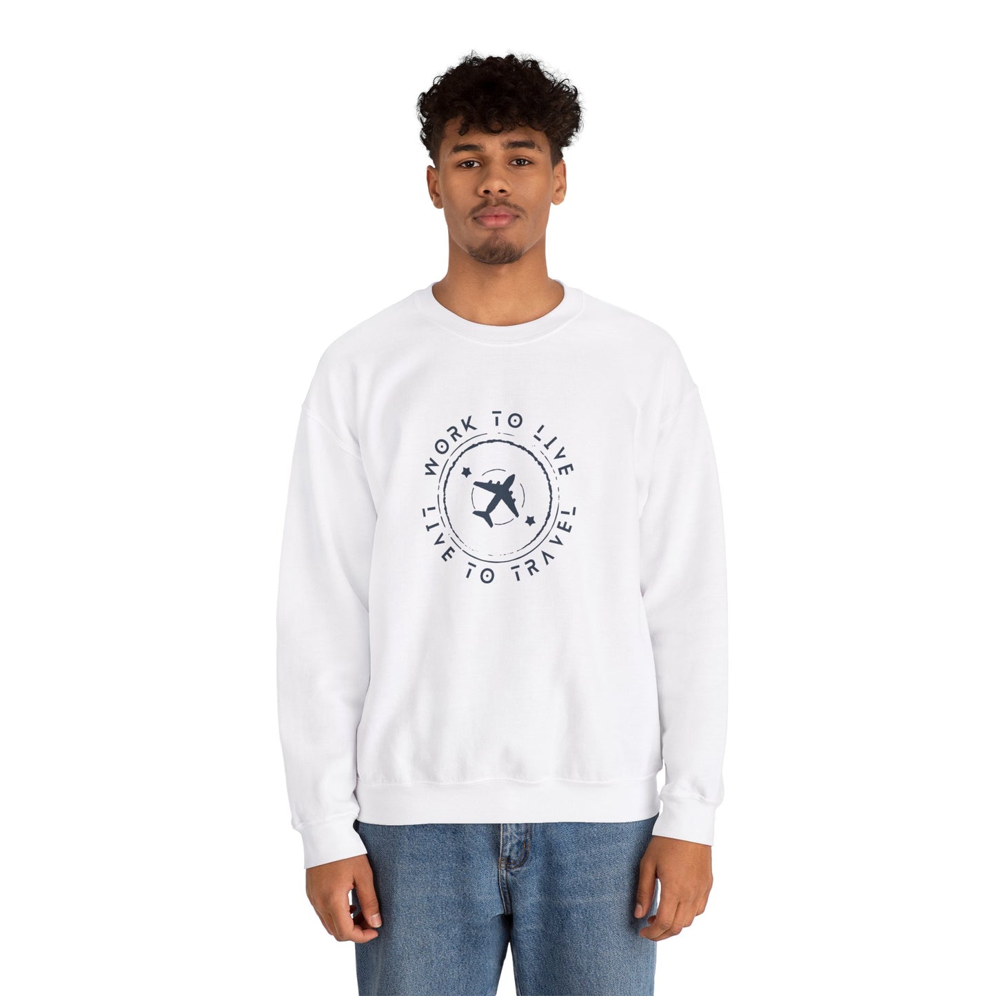 Work to Live, Live to Travel - Sweatshirt