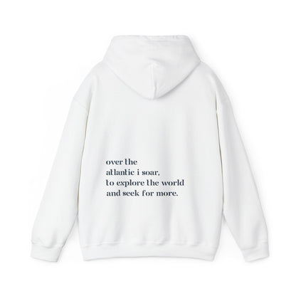 Over the Atlantic I Soar - Unisex Hoodie