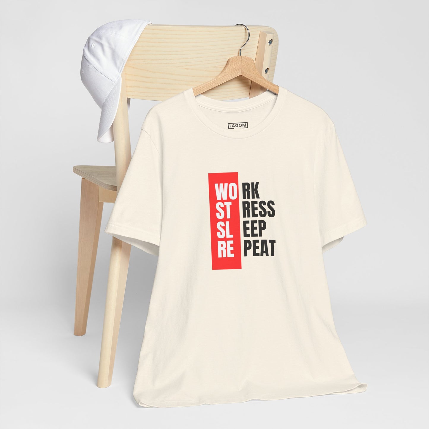 Work Stress Sleep Repeat - T-shirt