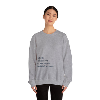 Into The Music I Roll - Unisex Sweatshirt