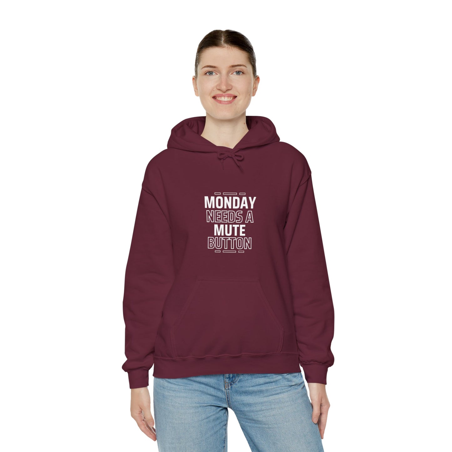 Monday Needs A Mute Button - Unisex Hoodie