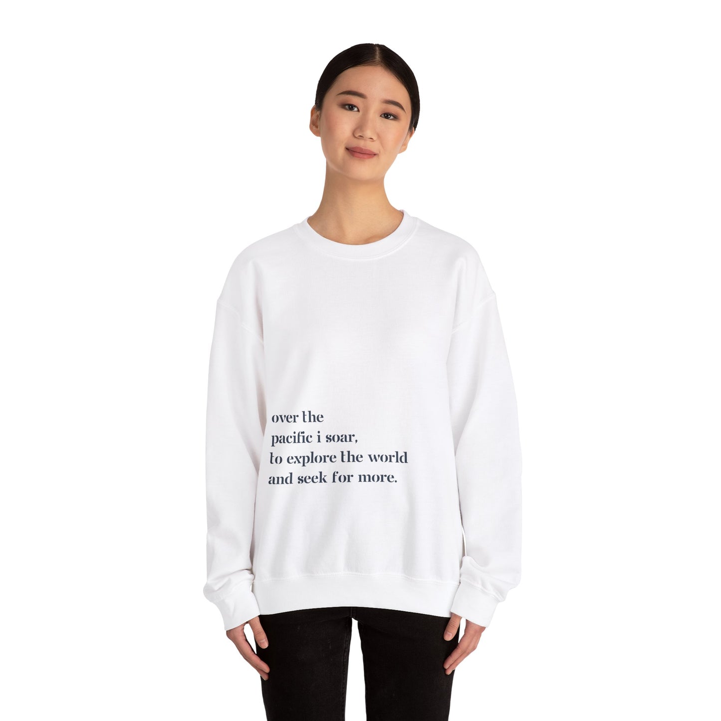 Over The Pacific I Soar - Unisex Sweatshirt