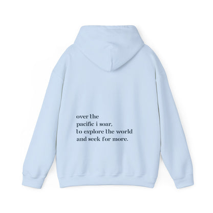 Over the Pacific I Soar - Unisex Hoodie